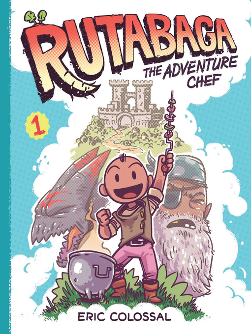 Eric Colossal作のRutabaga the Adventure Chefの作品詳細 - 貸出可能